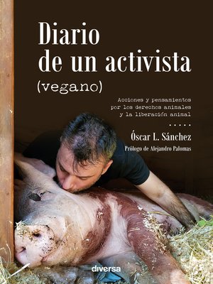 cover image of Diario de un activista (vegano)